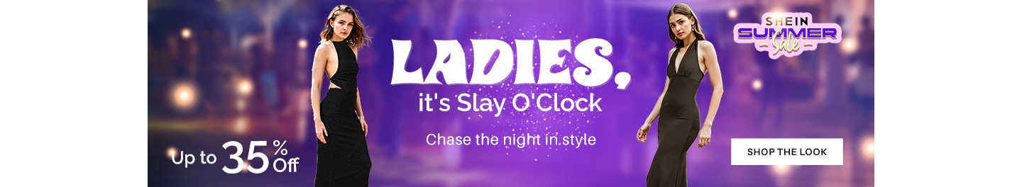 Chase the night in Style Up to 35% Off